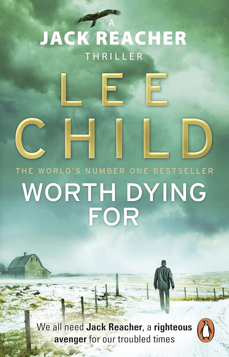 Book cover of 'Worth Dying For' by Lee Child with a snowy landscape and barn book in bd.