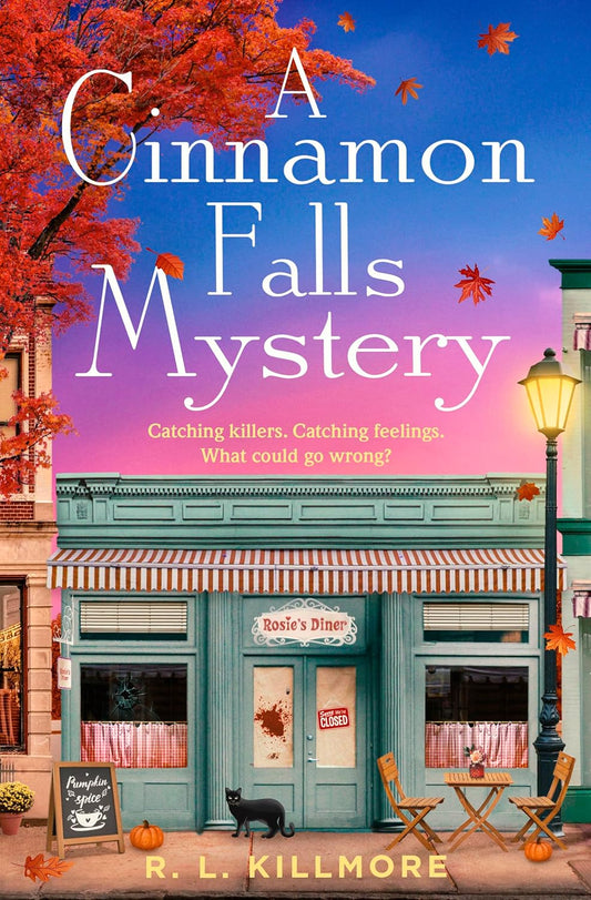 A Cinnamon Falls Mystery book cover by R. L. Killmore, cozy mystery novel set in a small town with suspense theme