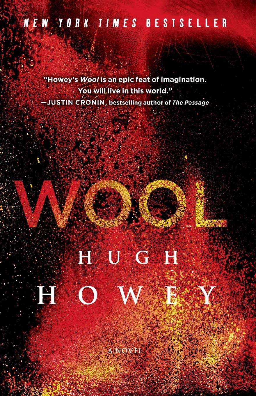 Book cover for "Wool" by Hugh Howey (Silo Series Book 1), featuring dramatic dystopian sci-fi artwork with bold title typography and series branding.