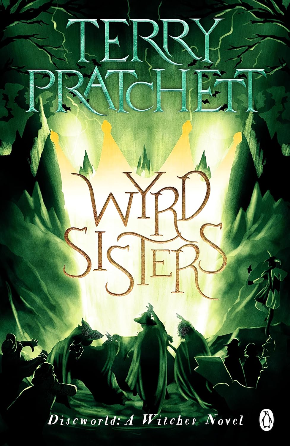 Paperback cover art for Wyrd Sisters (A Discworld Witches Novel) by Terry Pratchett. Green-toned fantasy artwork featuring three witch silhouettes in a dark forest beneath glowing crown-shaped beams of light, with Terry Pratchett written in prominent metallic-style lettering. Bookish Wonderland values every customer in Bangladesh.